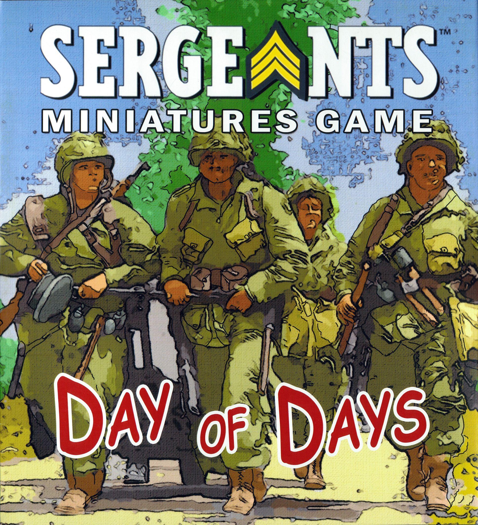 Sergeants Miniatures Game: Day of Days cover