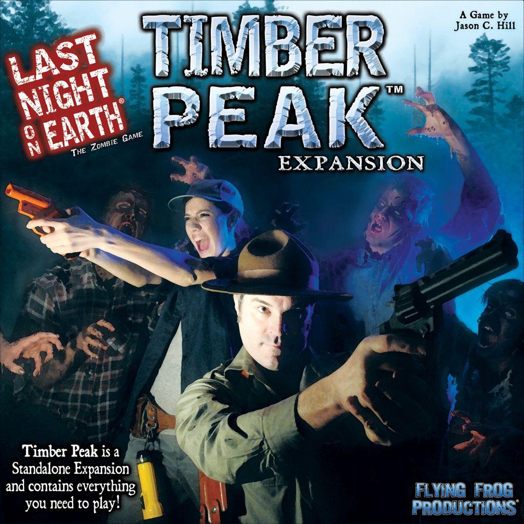 Last Night on Earth: Timber Peak cover