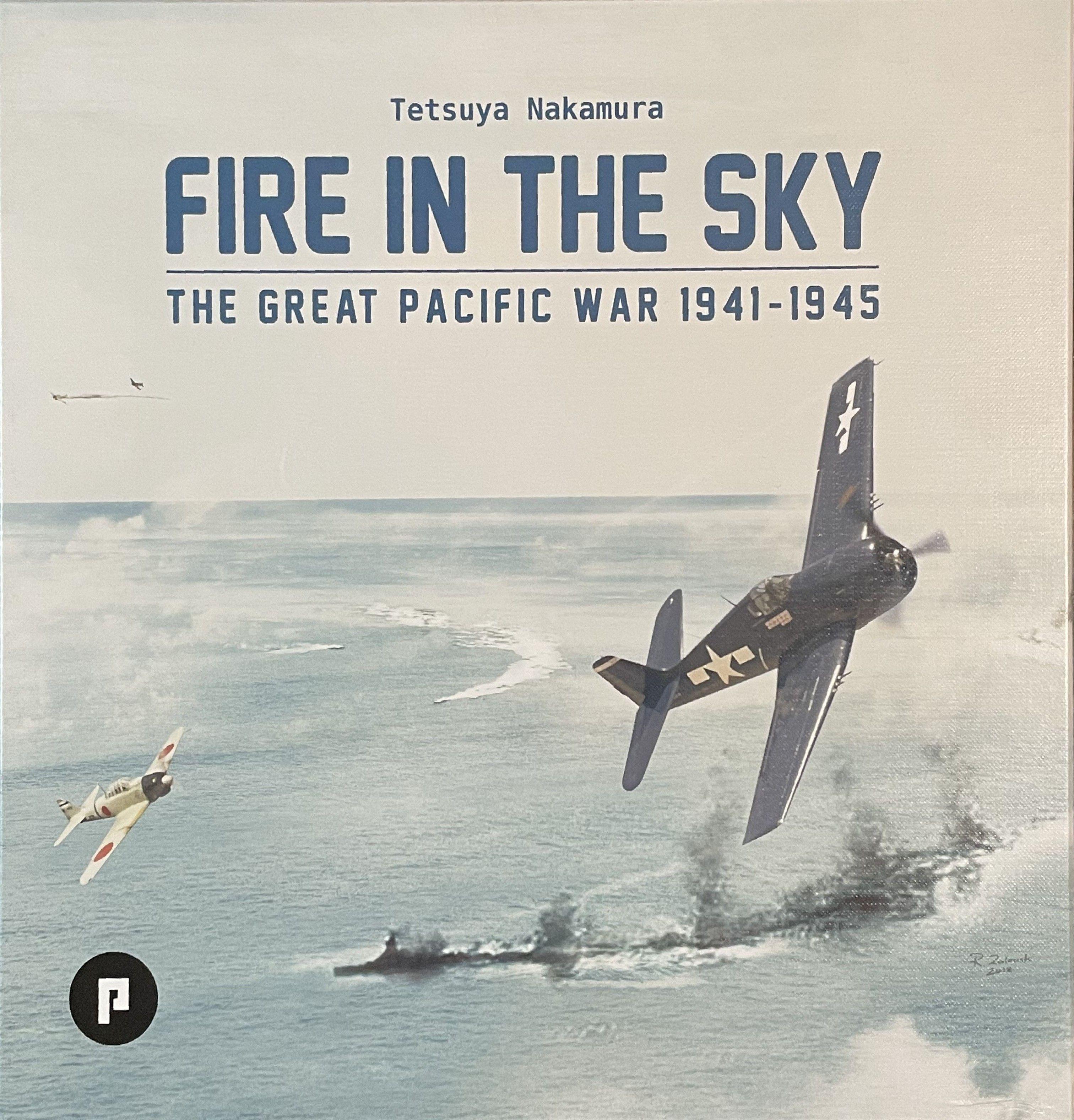 Fire in the Sky: The Great Pacific War 1941-1945 cover