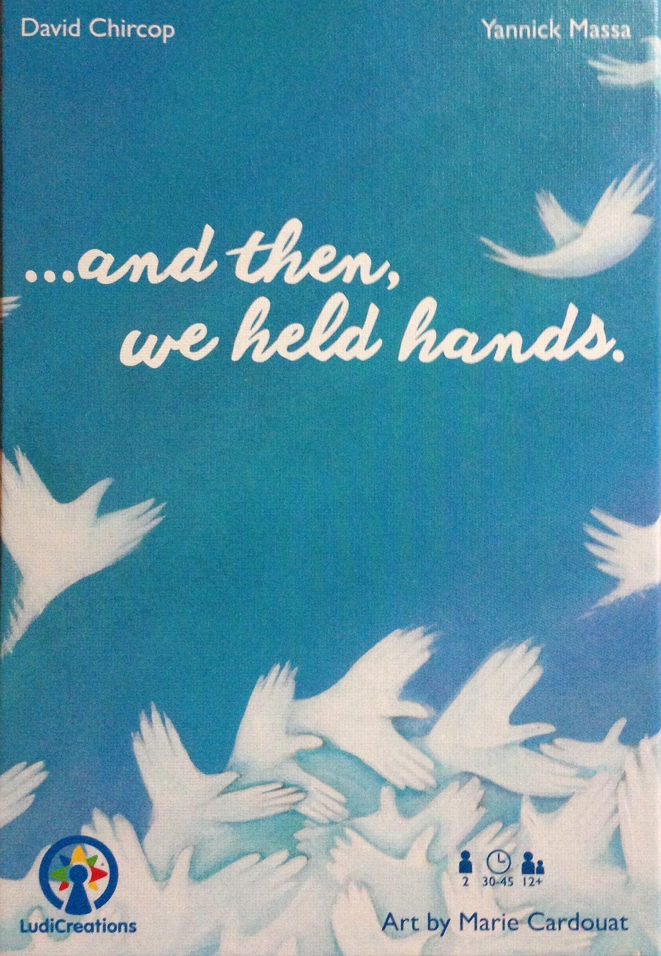 ...and then, we held hands. cover
