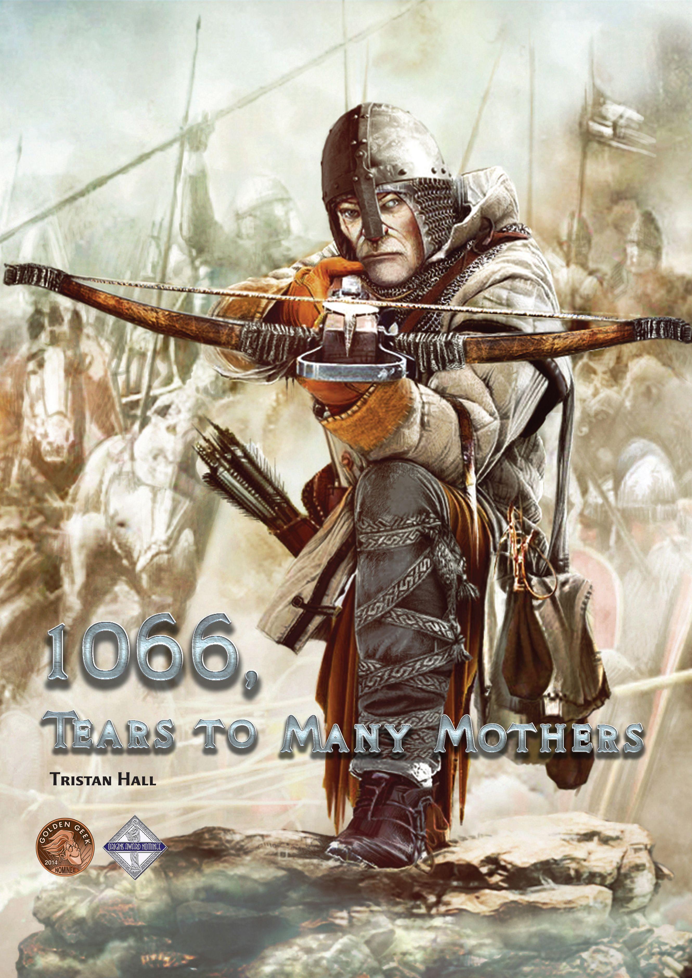 1066, Tears to Many Mothers: The Battle of Hastings cover