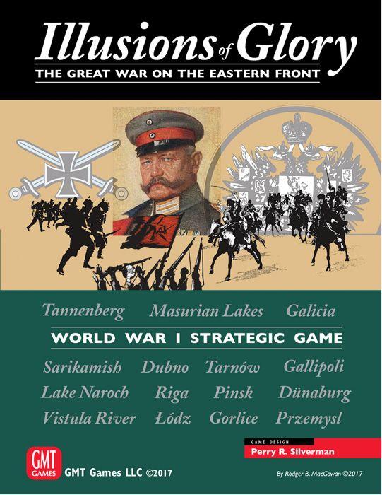 Illusions of Glory: The Great War on the Eastern Front cover