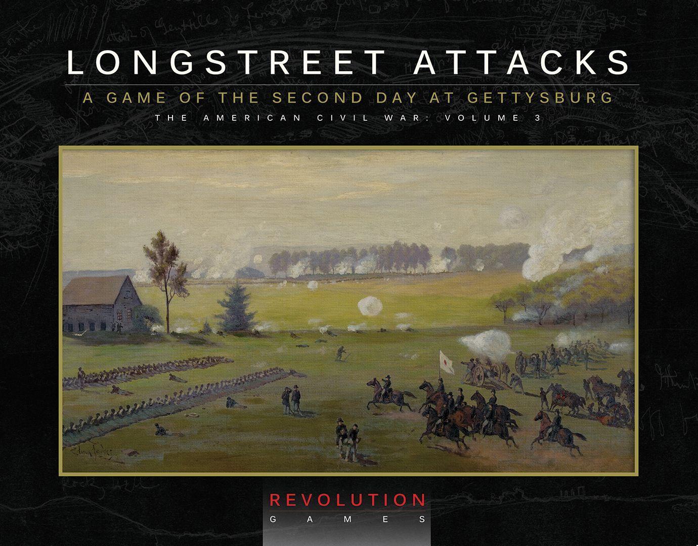 Longstreet Attacks: The Second Day at Gettysburg cover