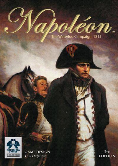Napoléon: The Waterloo Campaign, 1815 cover