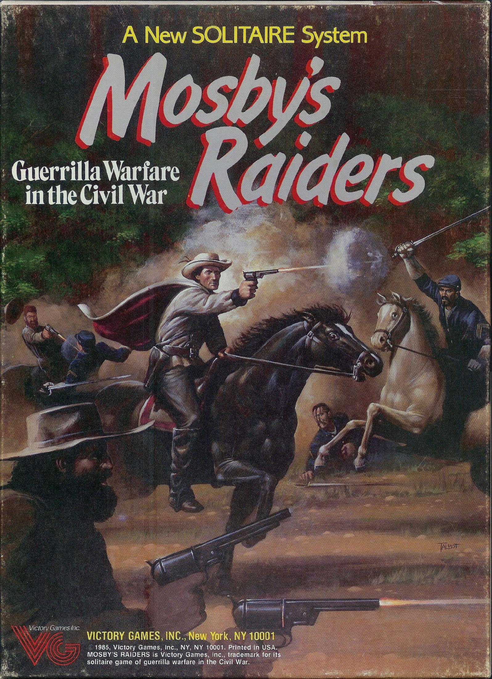 Mosby's Raiders: Guerilla Warfare in the Civil War cover