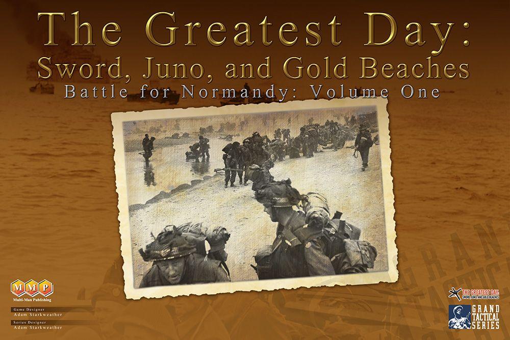 The Greatest Day: Sword, Juno, and Gold Beaches cover
