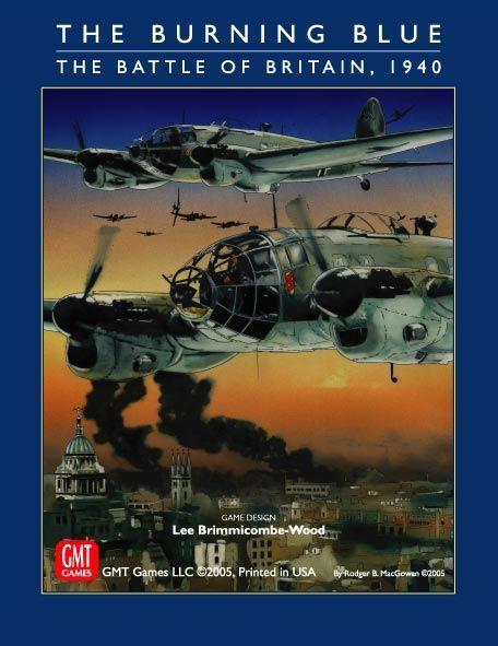 The Burning Blue: The Battle of Britain, 1940 cover