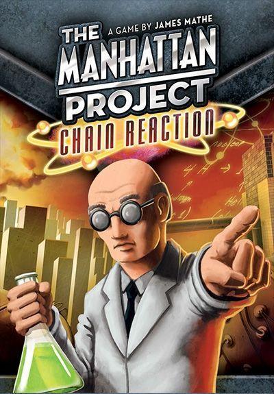 The Manhattan Project: Chain Reaction cover