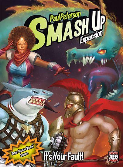 Smash Up: It's Your Fault! cover