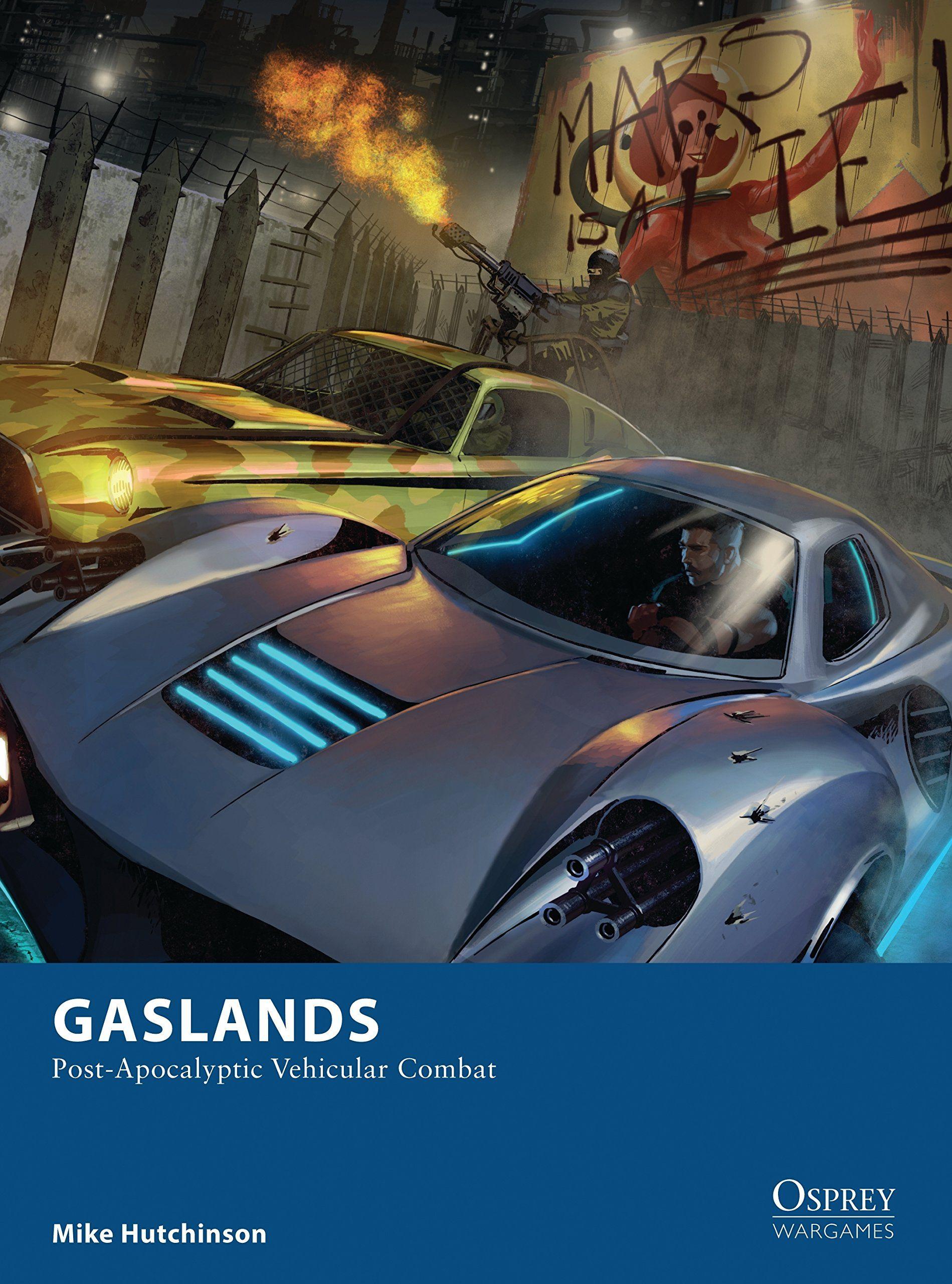 Gaslands: Post-Apocalyptic Vehicular Combat cover