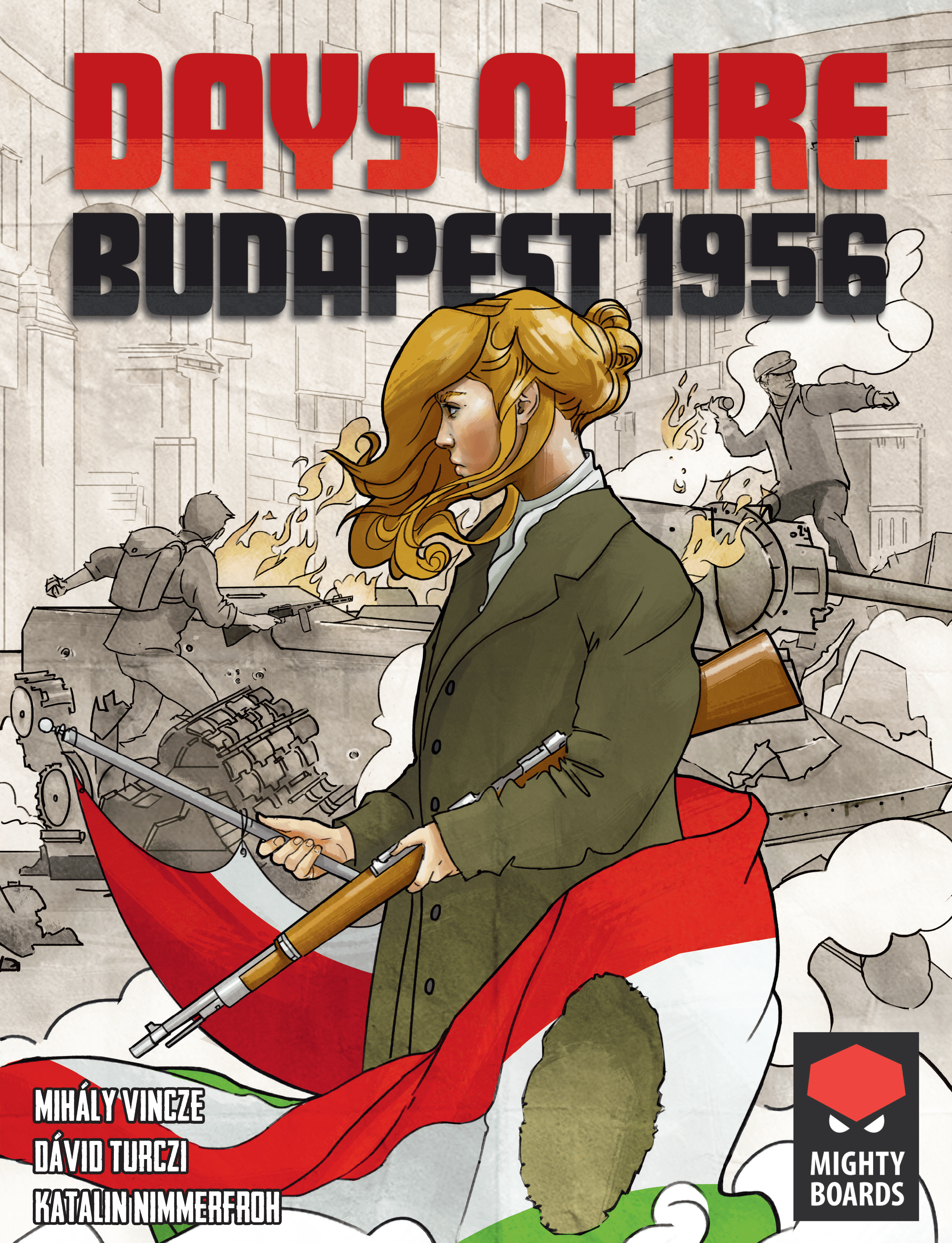 Days of Ire: Budapest 1956 cover