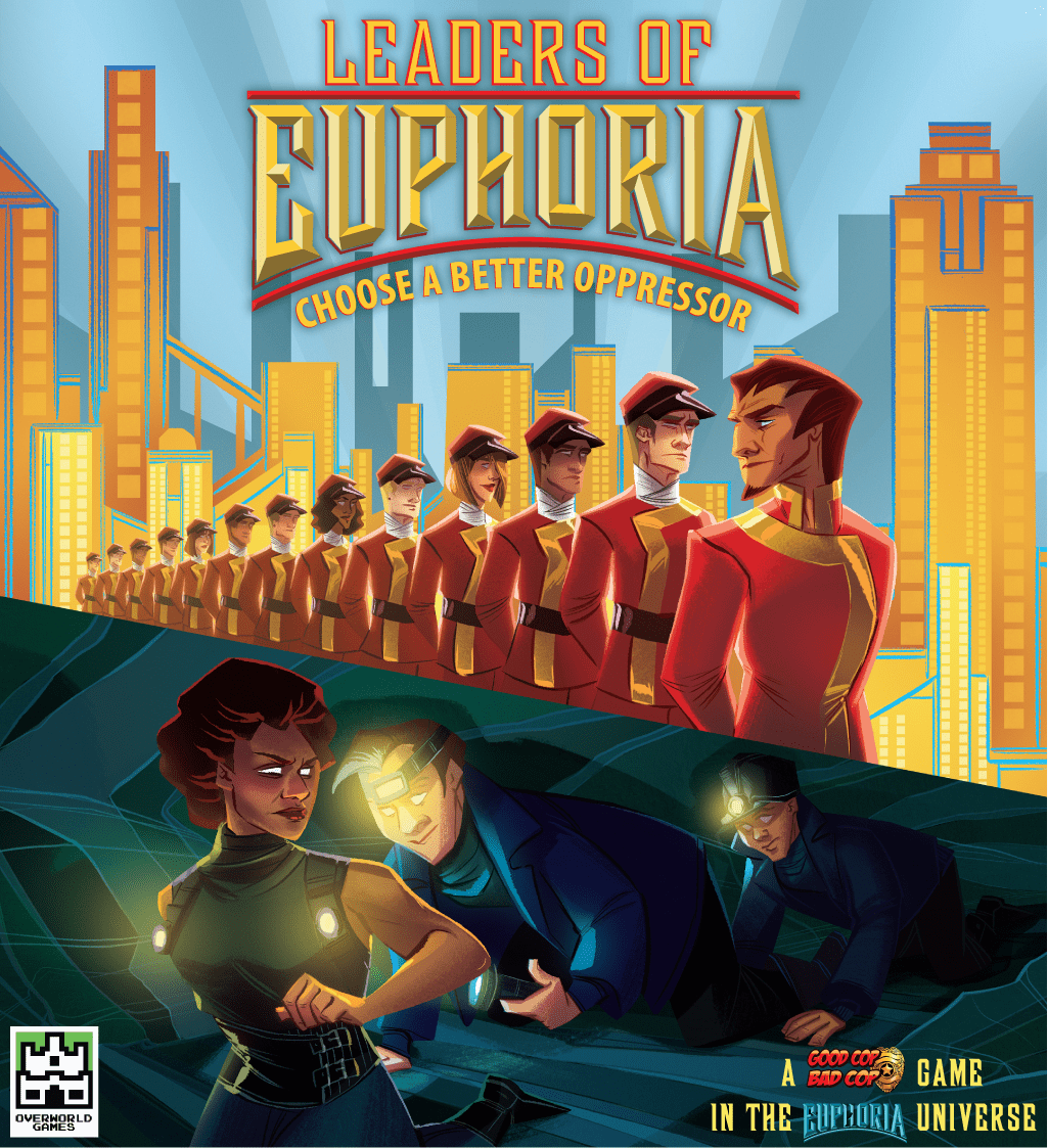 Leaders of Euphoria: Choose a Better Oppressor cover