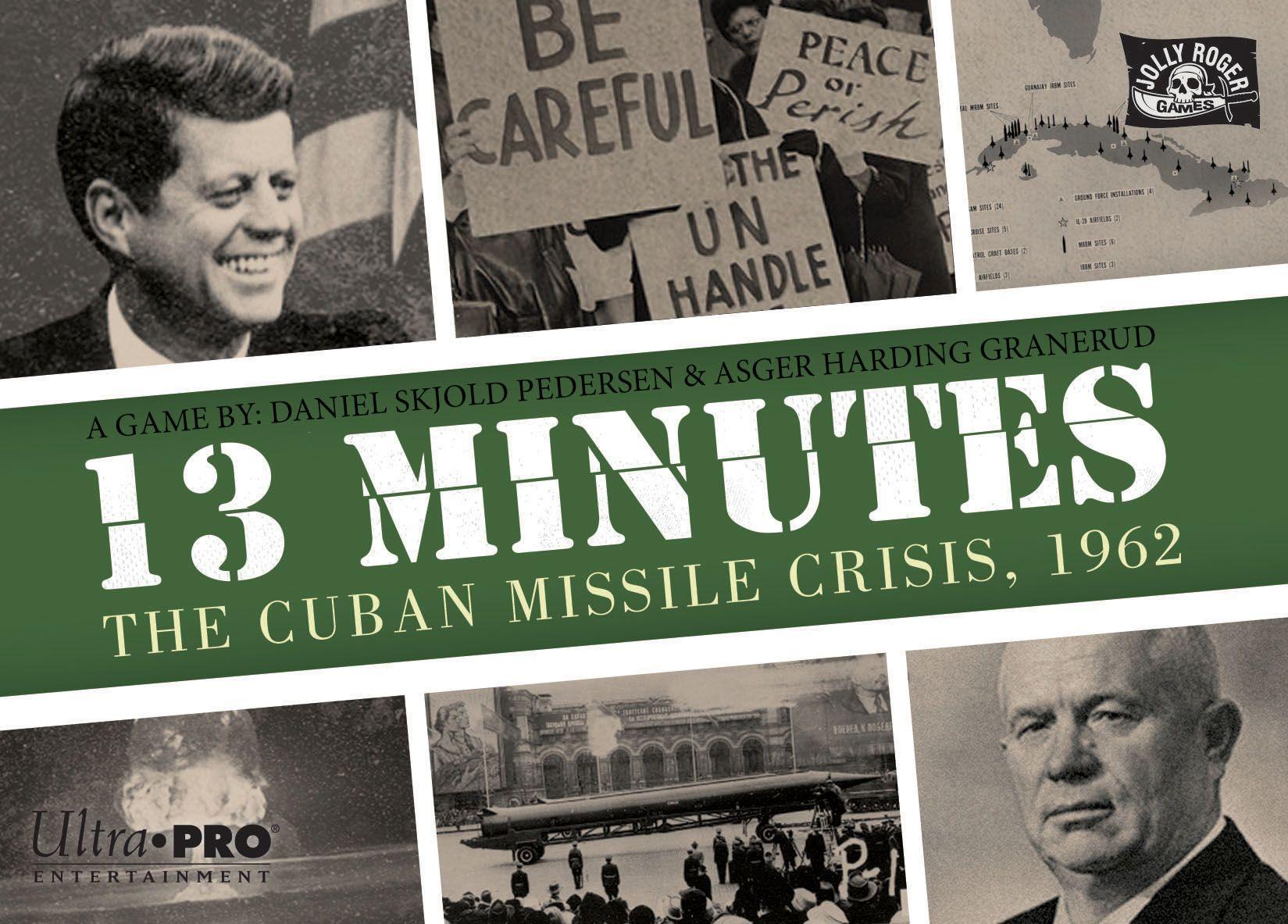 13 Minutes: The Cuban Missile Crisis, 1962 cover