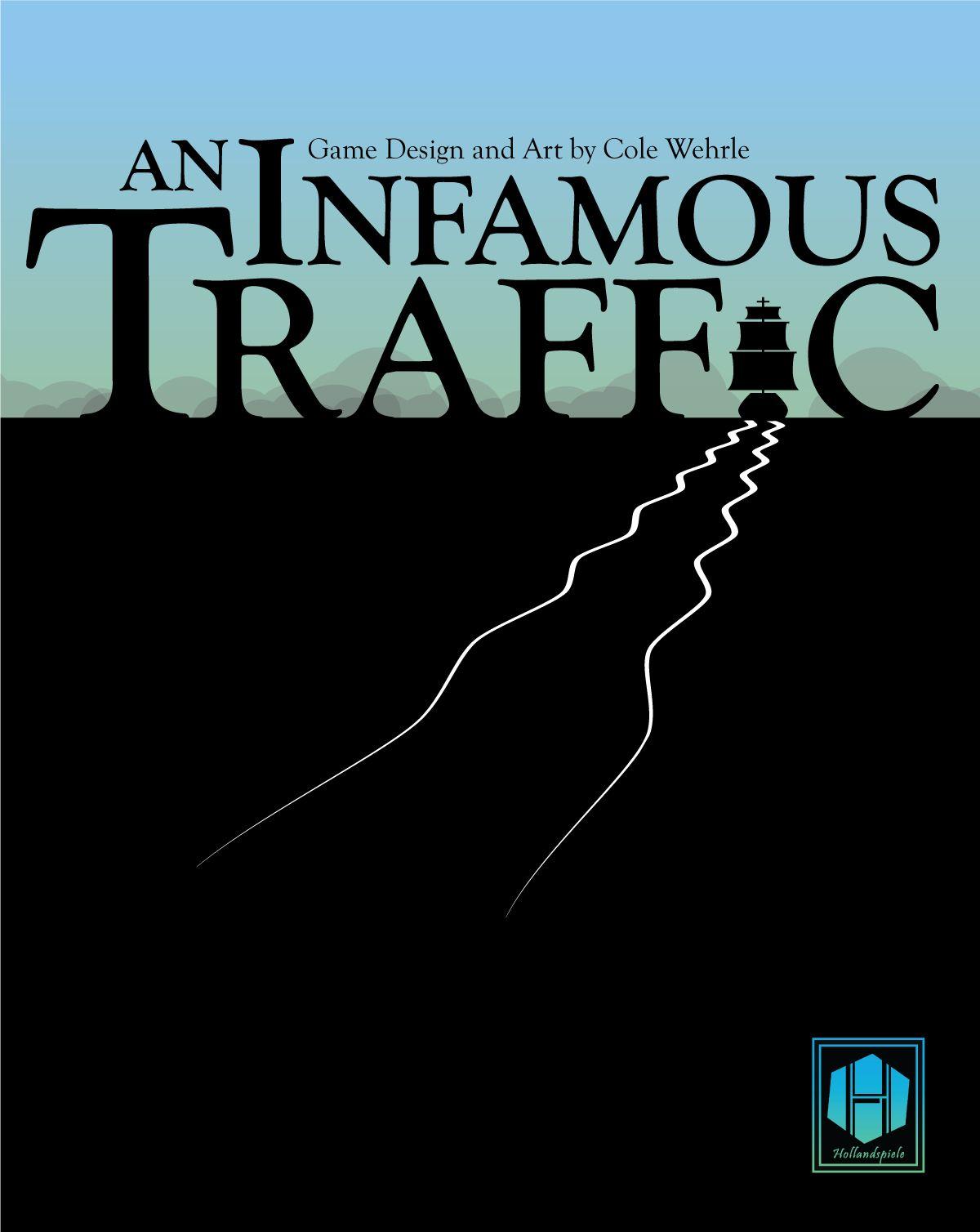 An Infamous Traffic cover