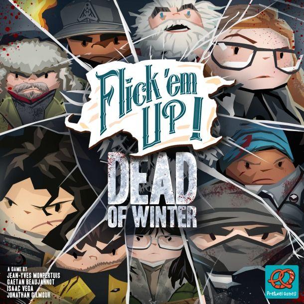 Flick 'em Up!: Dead of Winter cover