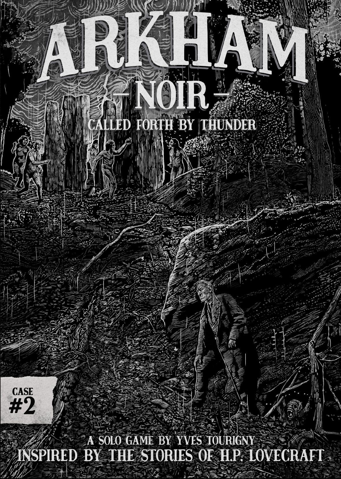 Arkham Noir: Case #2 – Called Forth By Thunder cover
