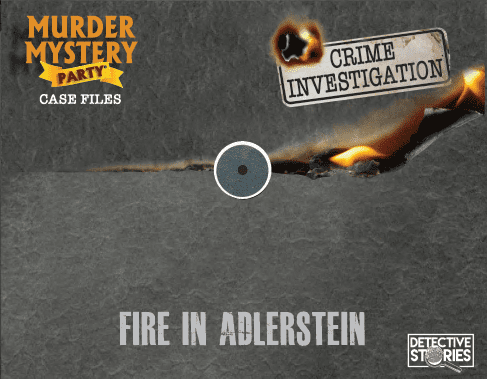 Murder Mystery Party Case Files: Fire in Adlerstein cover