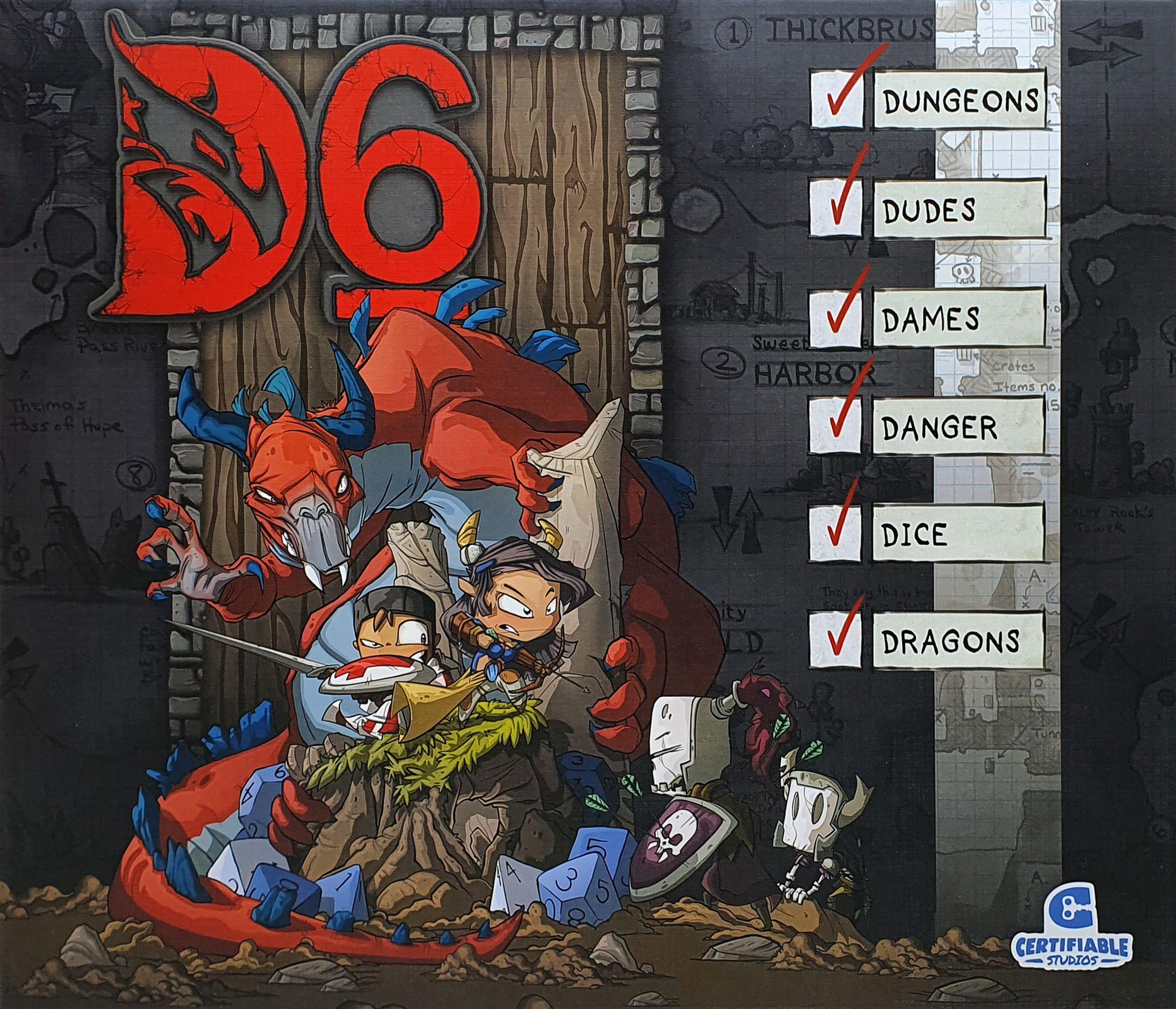 D6: Dungeons, Dudes, Dames, Danger, Dice and Dragons! cover
