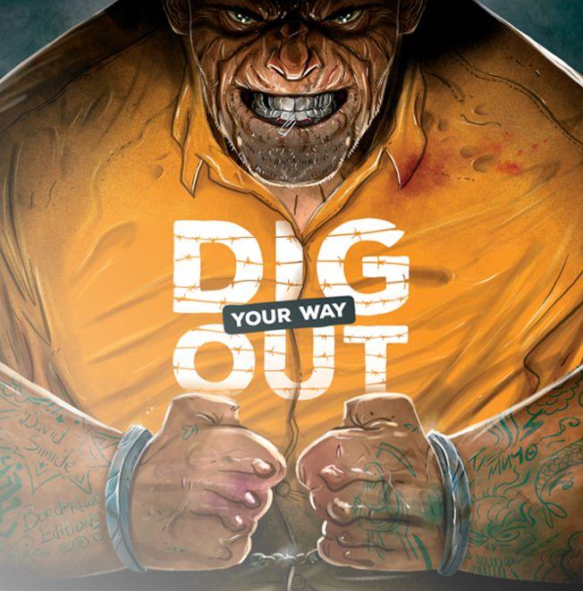 Dig Your Way Out cover