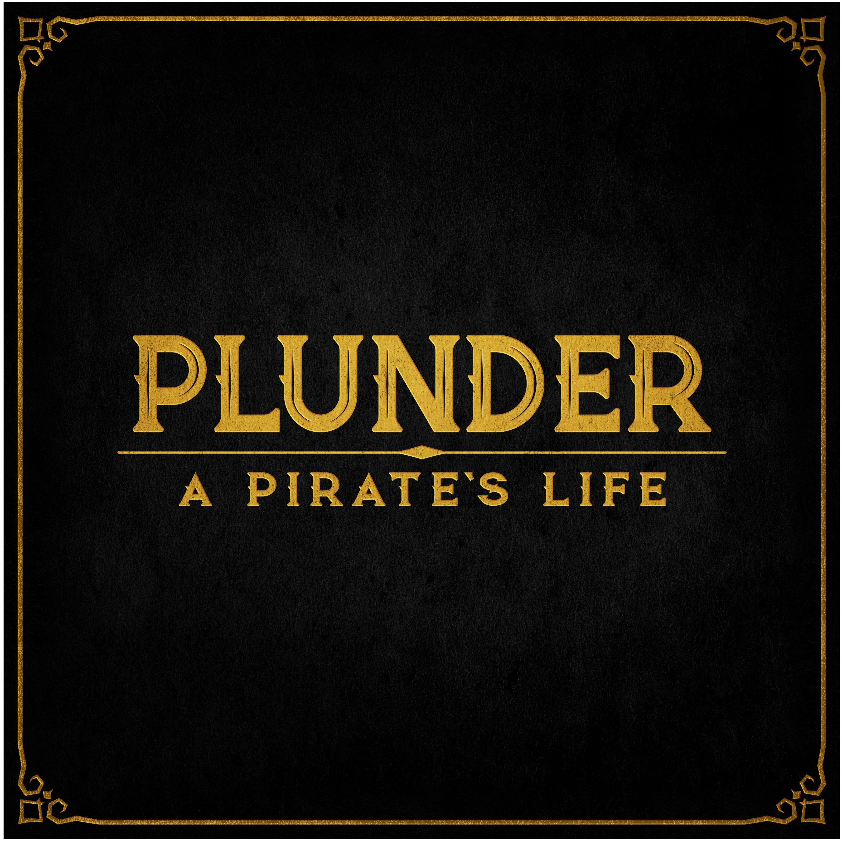 Plunder: A Pirate's Life cover