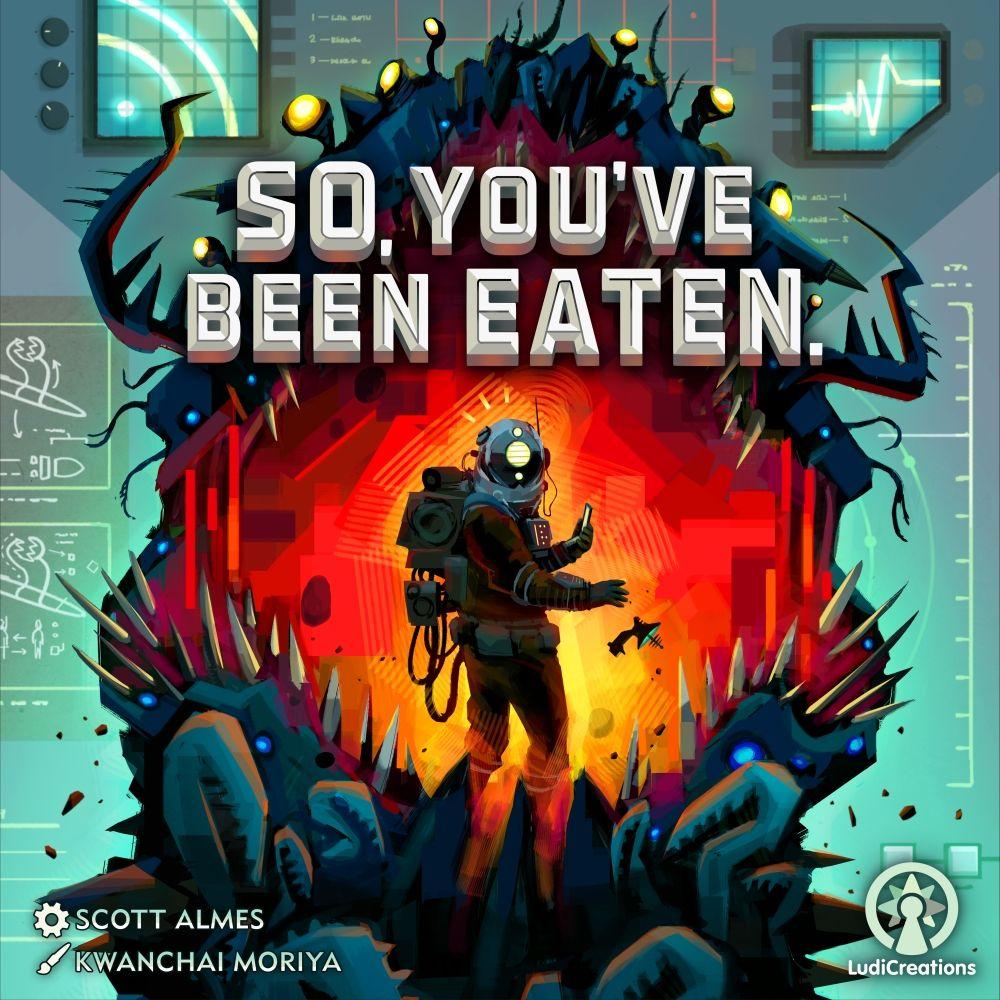 So, You've Been Eaten. cover