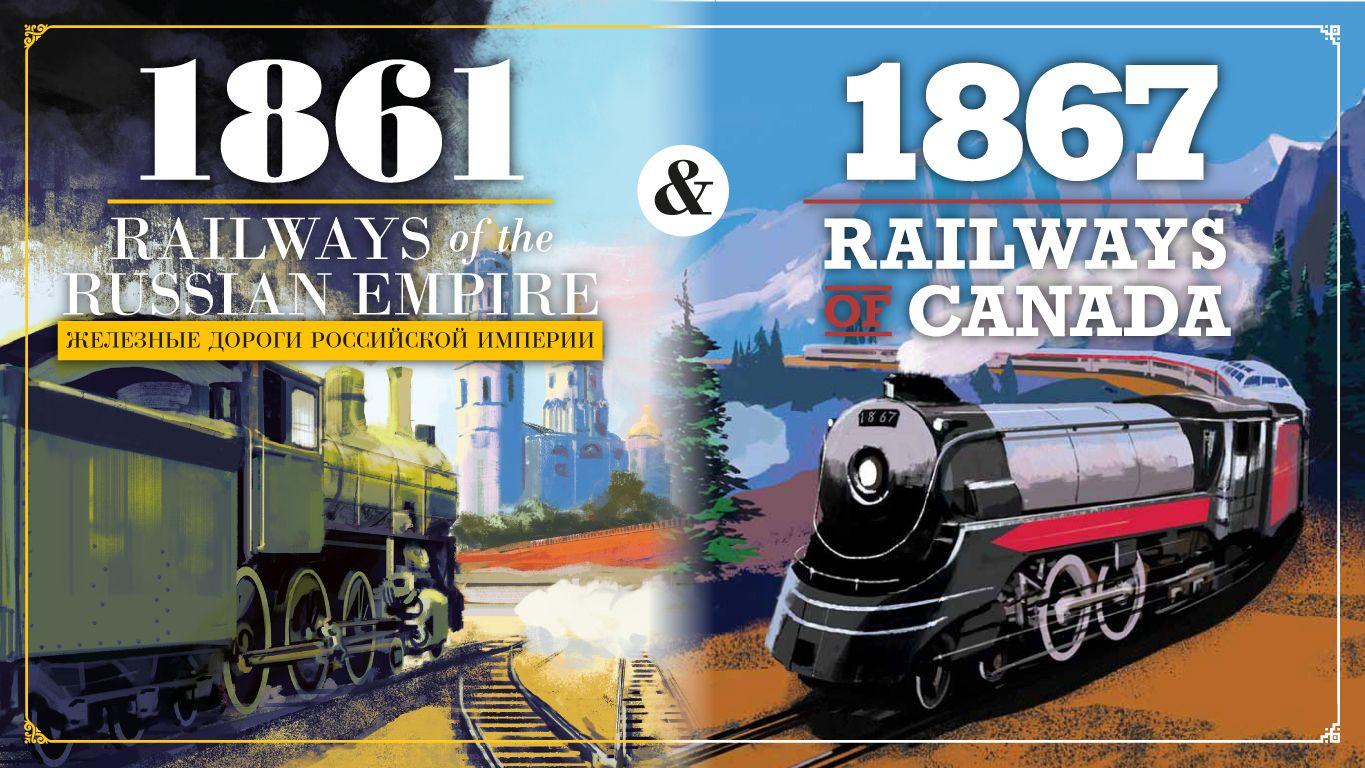 1861: Railways of the Russian Empire & 1867: Railways of Canada cover