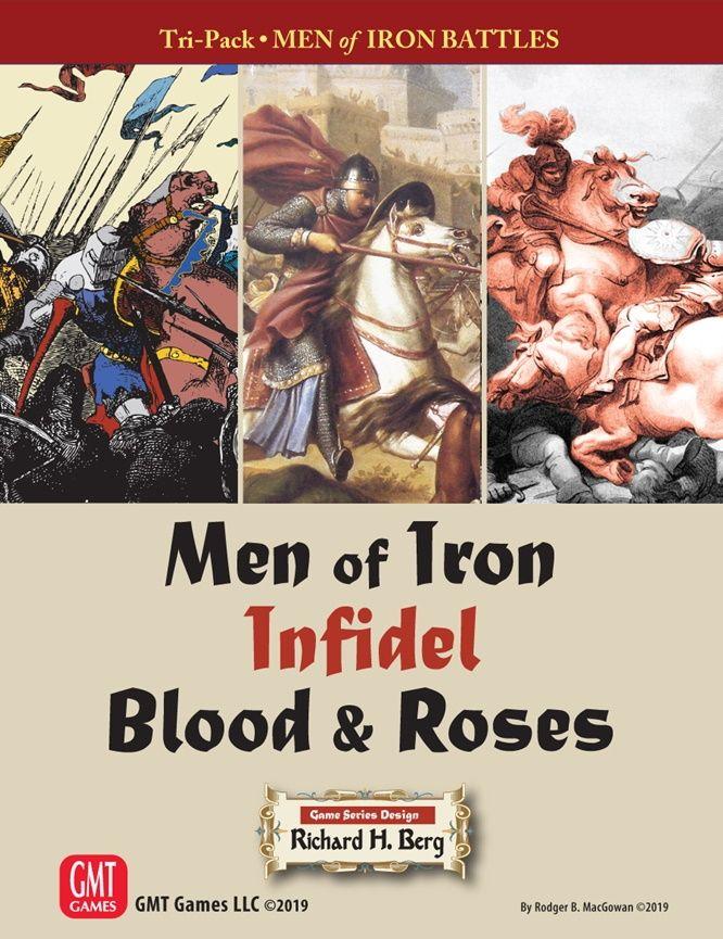 Men of Iron Battles Tri-Pack: Men of Iron, Infidel, Blood & Roses cover