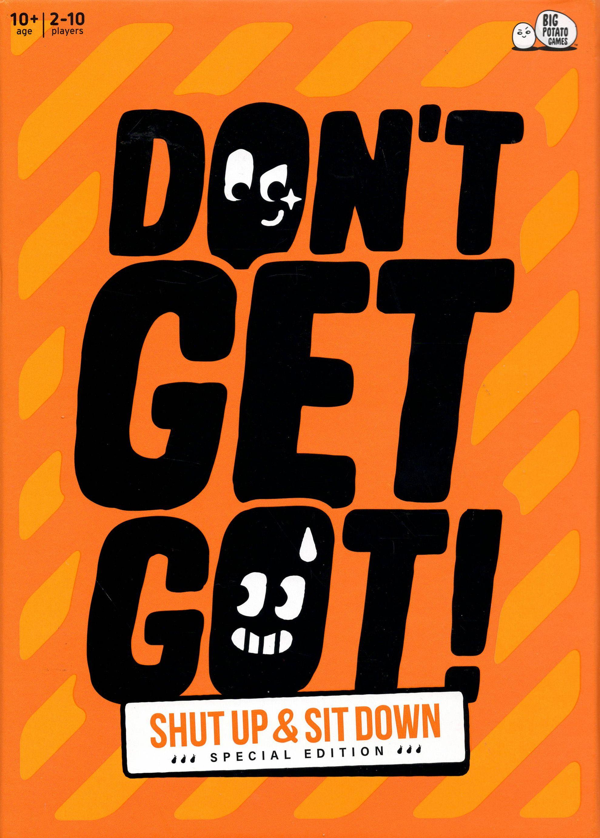 Don't Get Got!: Shut Up & Sit Down Special Edition cover