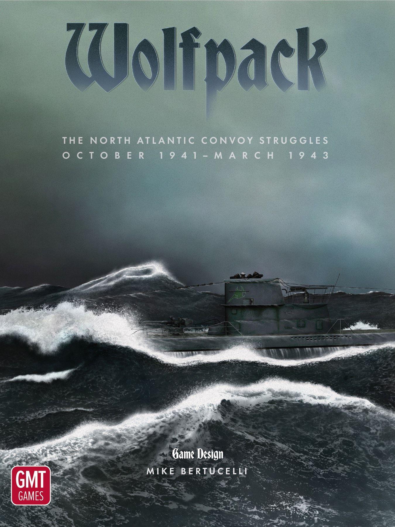 Wolfpack: The North Atlantic Convoy Struggles October 1941 - March 1943 cover