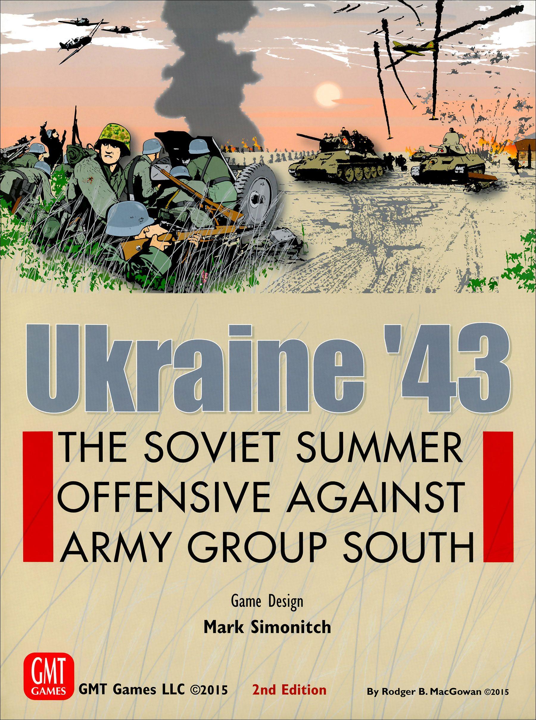 Ukraine '43: The Soviet Summer Offensive Against Army Group South cover