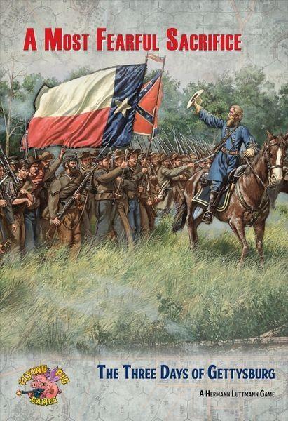 A Most Fearful Sacrifice: The Three Days of Gettysburg cover