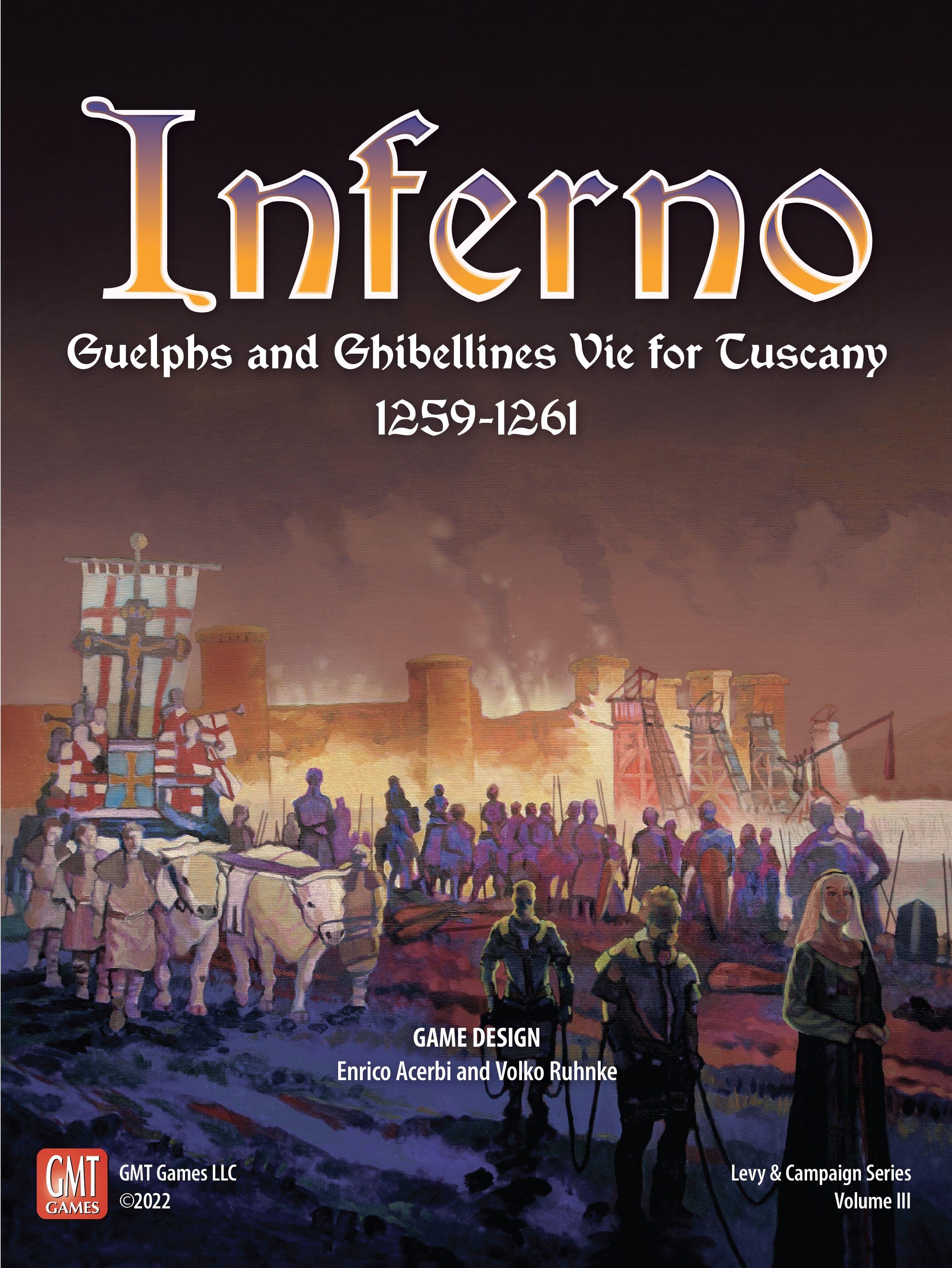 Inferno: Guelphs and Ghibellines Vie for Tuscany, 1259-1261 cover