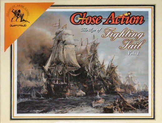 Close Action: The Age of Fighting Sail Vol. 1 cover