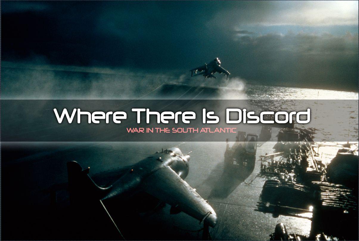 Where There Is Discord: War in the South Atlantic cover