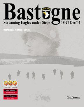 Bastogne: Screaming Eagles Under Siege 18-27 Dec '44 cover