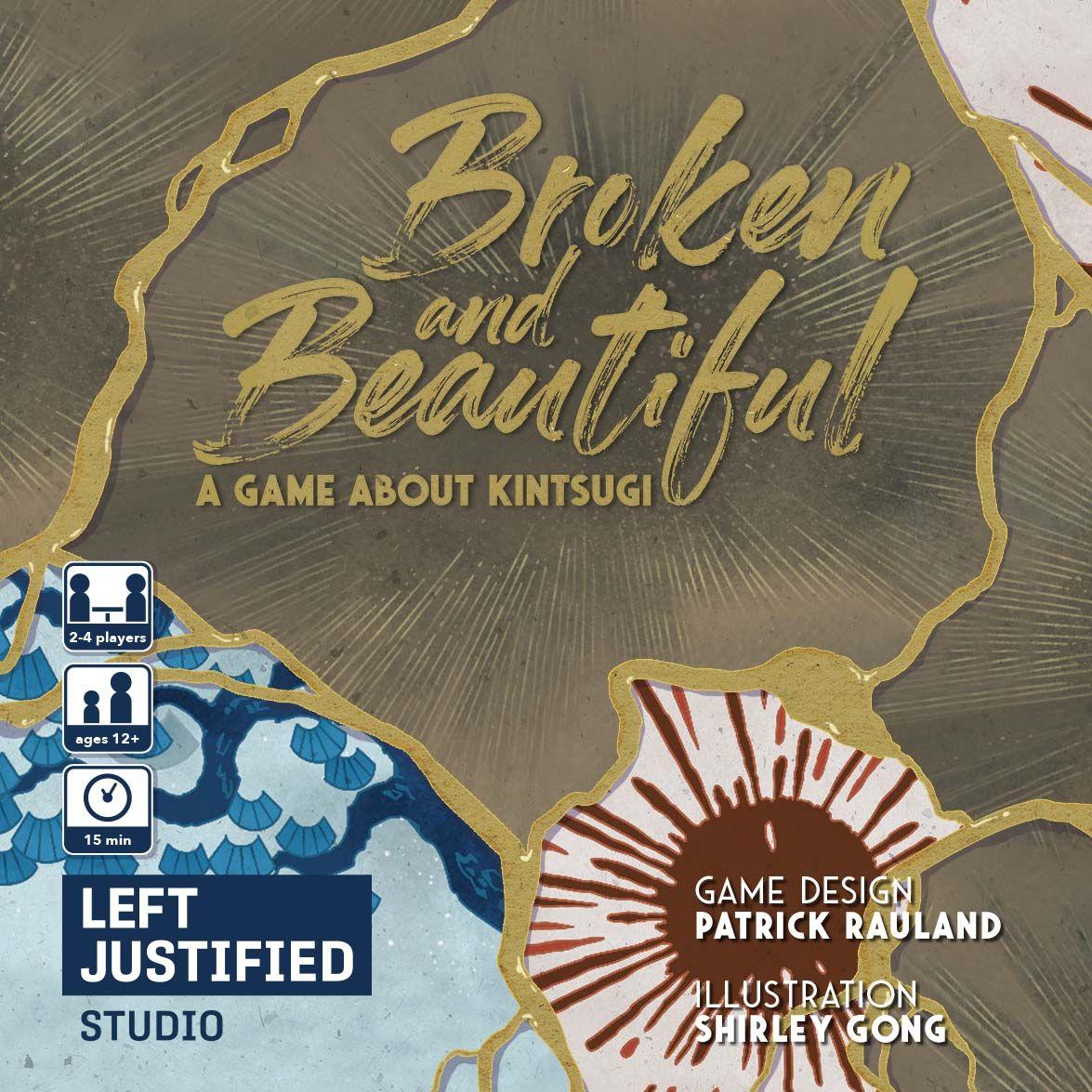 Broken and Beautiful: A Game About Kintsugi cover