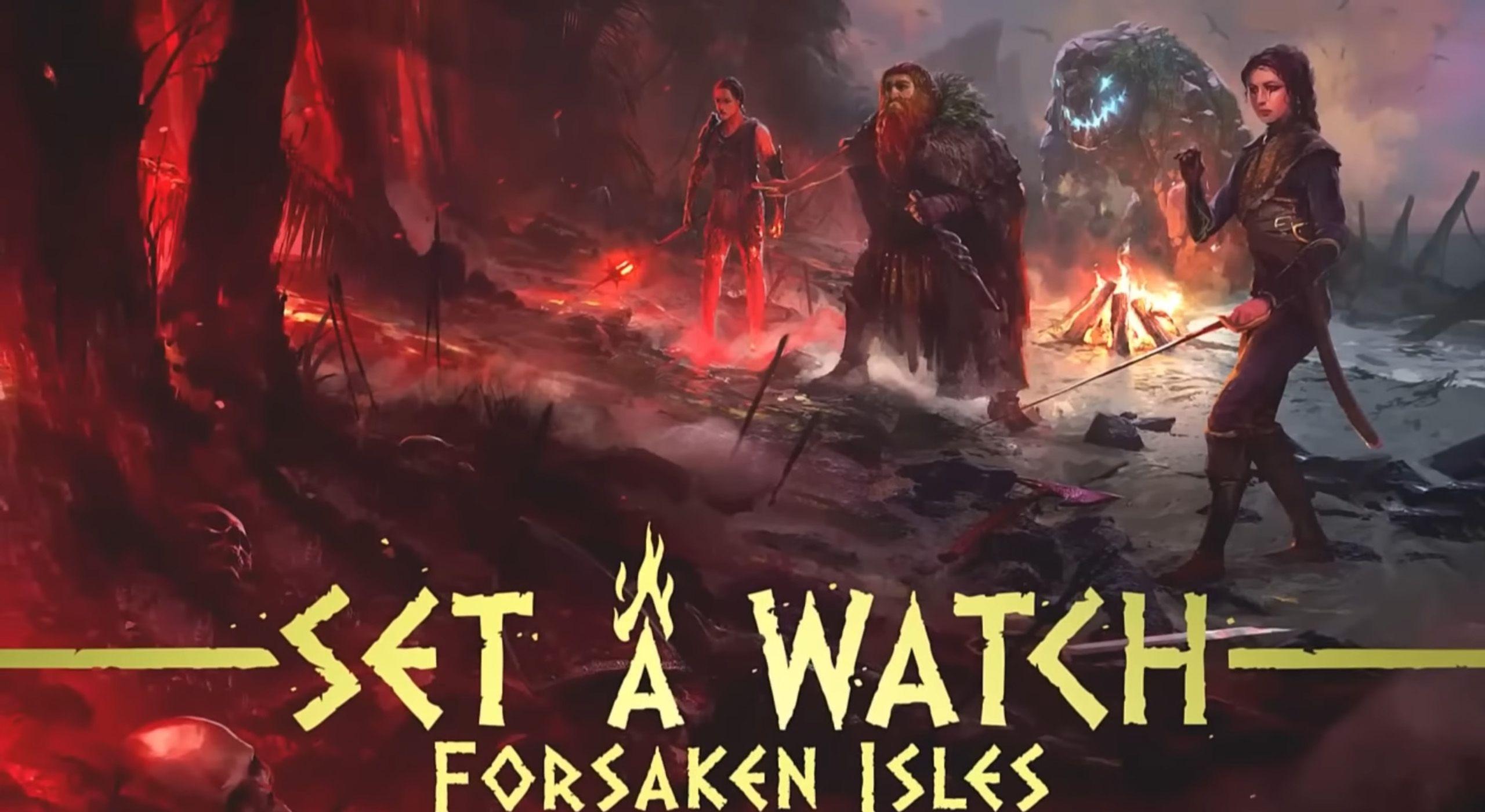 Set A Watch: Forsaken Isles cover
