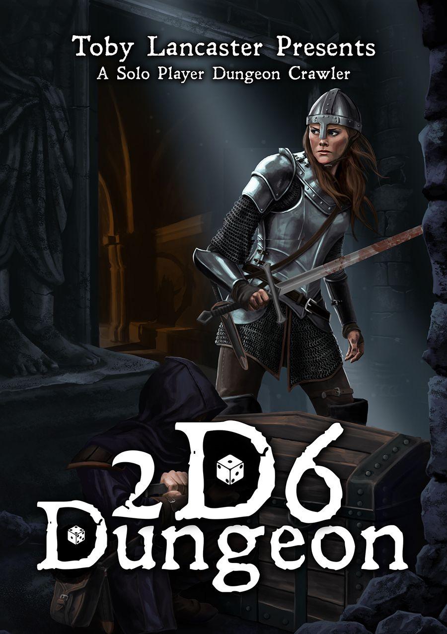 2D6 Dungeon: A Dungeon Crawler cover