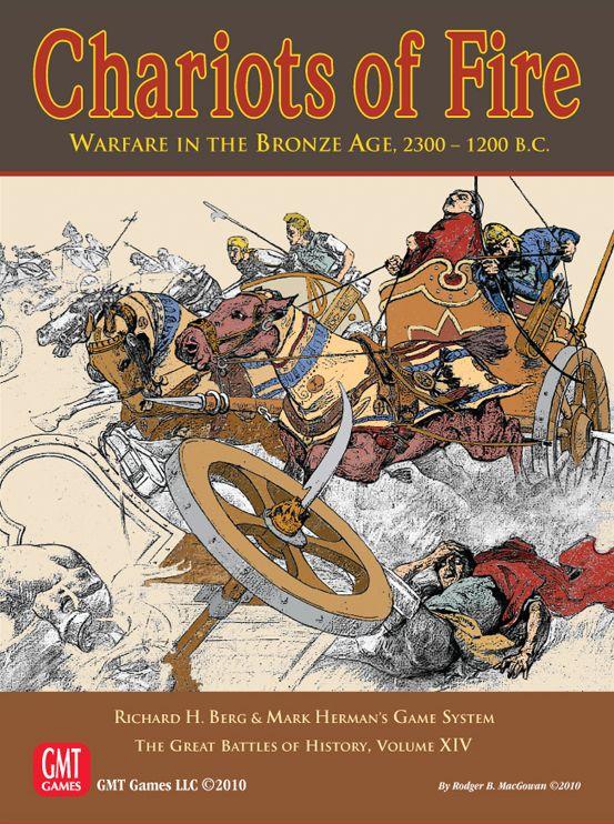 Chariots of Fire: Warfare in the Bronze Age, 2300-1200 B.C. cover