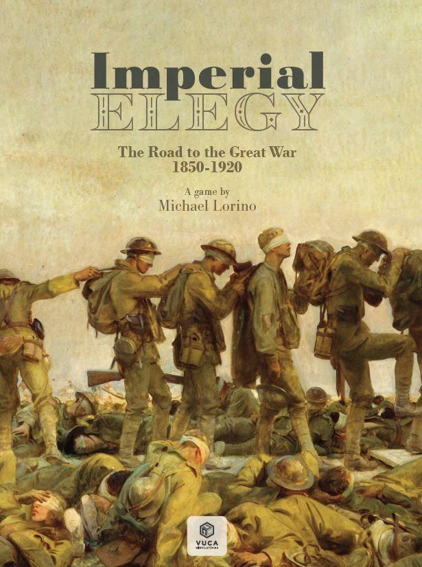 Imperial Elegy: The Road to the Great War 1850-1920 cover