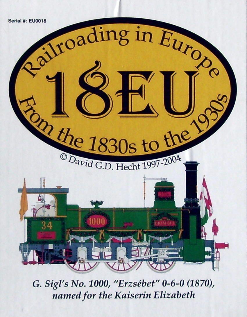 18EU: Railroading in Europe From the 1830s to the 1930s cover