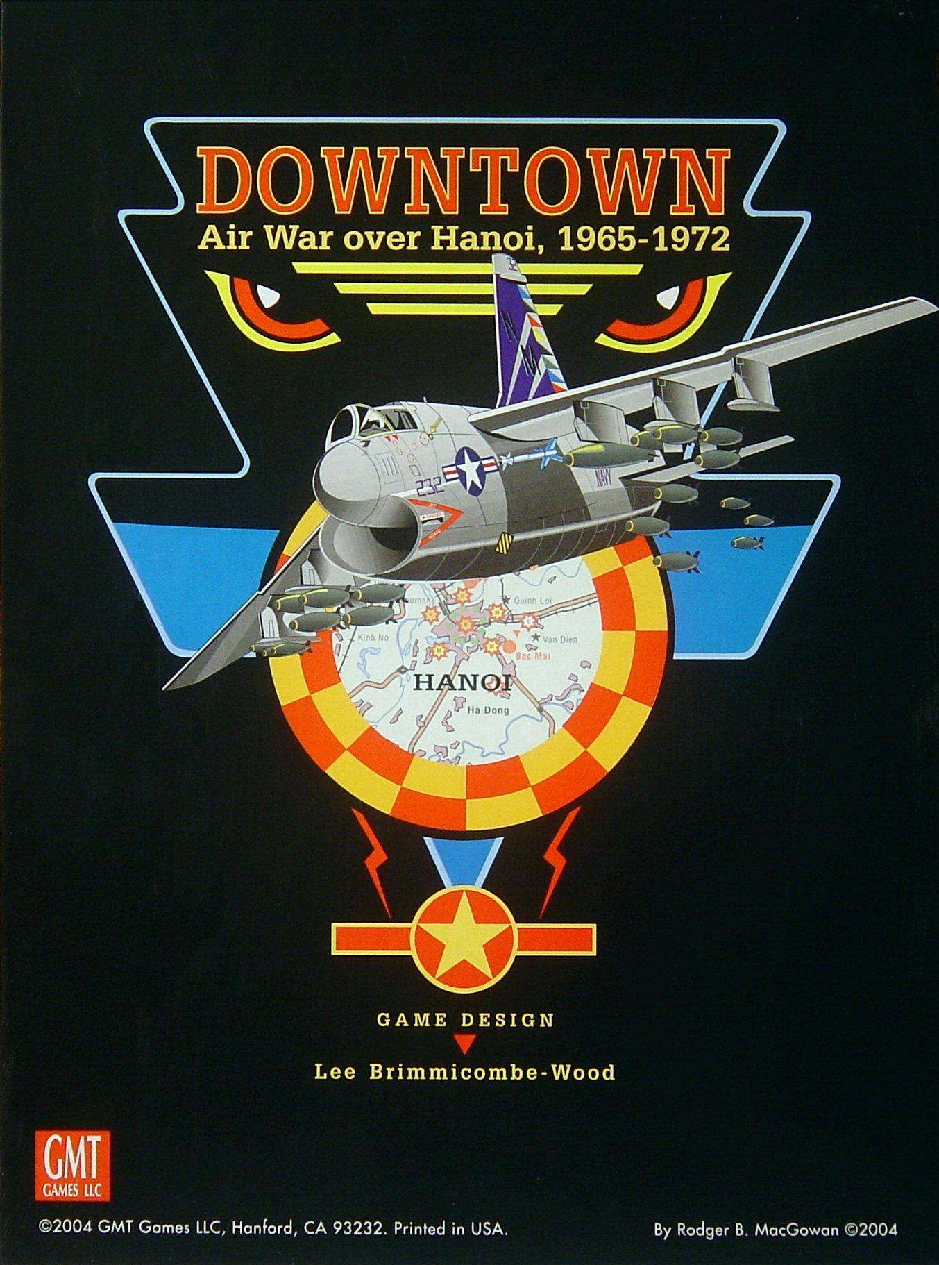 Downtown: Air War Over Hanoi, 1965-1972 cover
