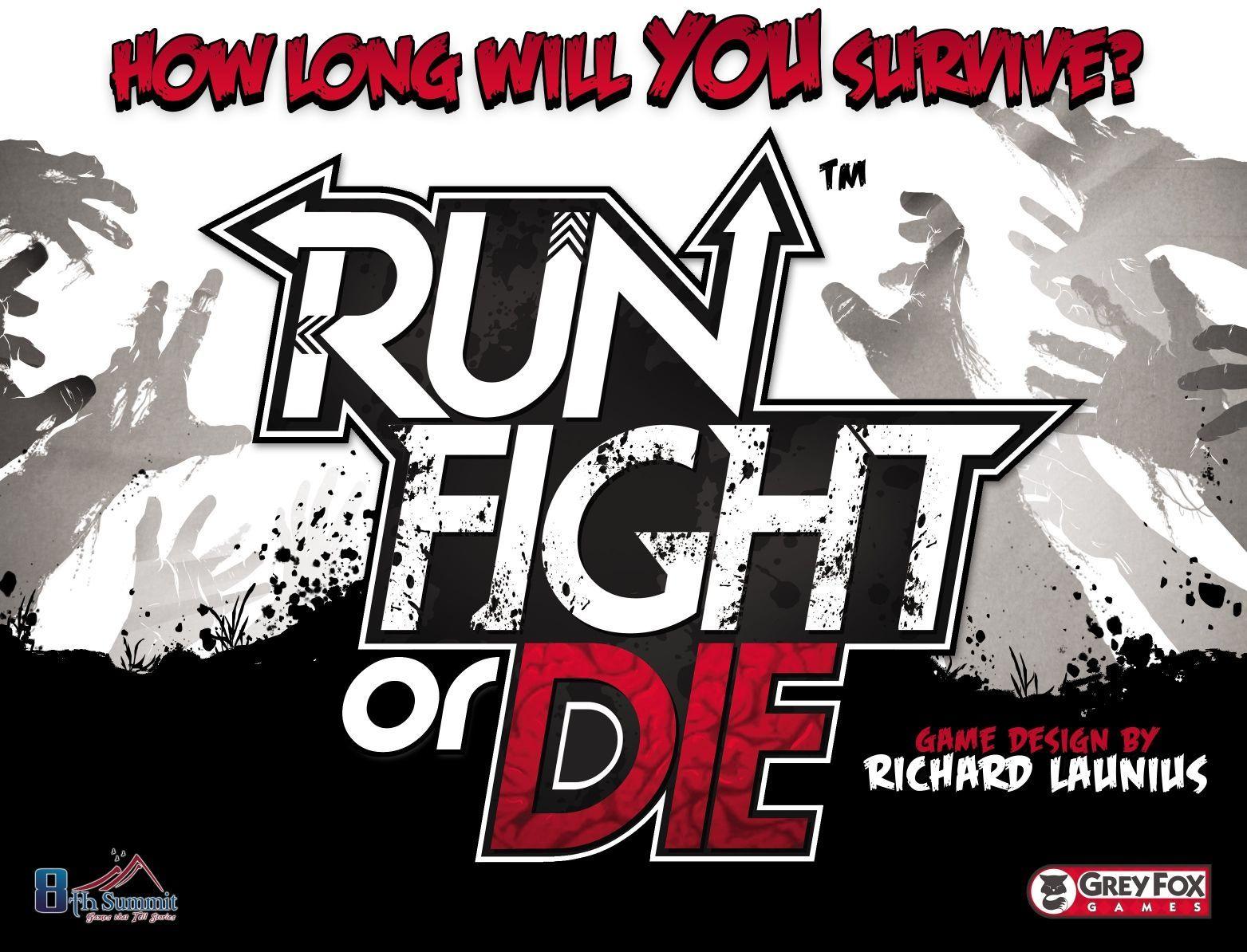 Run, Fight, or Die! cover